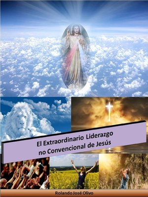 cover image of El Extraordinario Liderazgo no Convencional de Jesús